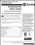 AO Smith at Lowes Ultra Low NOx Natural Gas and Liquid Propane Water Heater Installation Instructions and Use and Care Guide